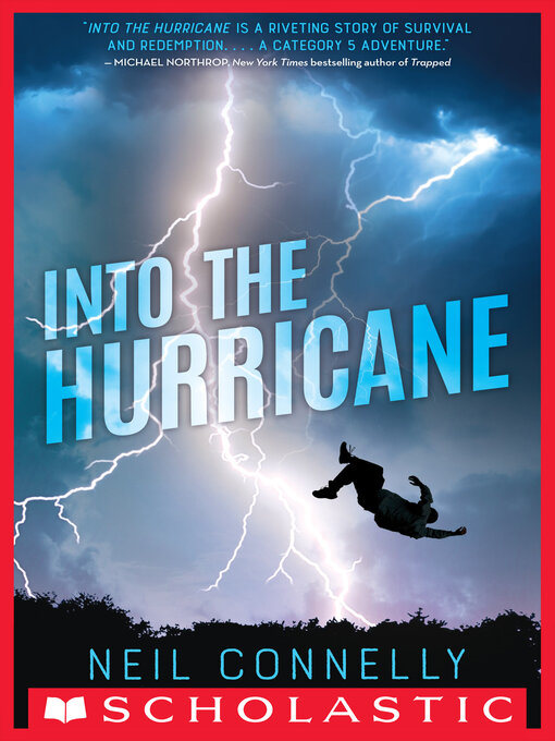 Title details for Into the Hurricane by Neil Connelly - Wait list